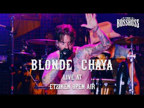 The BossHoss - Blonde Chaya (Live at Etziken Open Air)