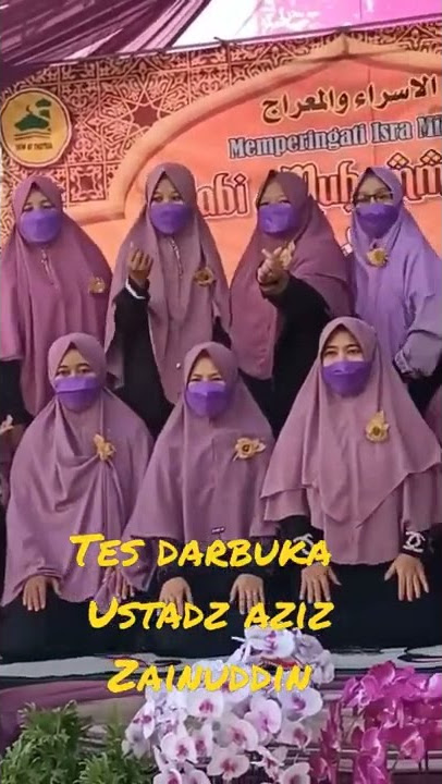 Tes darbuka oleh ustadz Aziz z. peserta qotmil Qur'an Attoybah