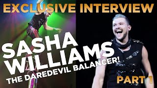 EXCLUSIVE - Part 1 - Interview with Daredevil Sascha Williams, Summer Spectacular 2016