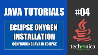 Eclipse Installation for Java EE - Java Complete Tutorials 04 - Techonica