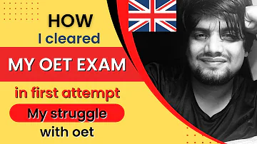 HOW I cleared MY OET EXAM in first attempt | My struggle with oet | UK 🇬🇧 nurse |Indian nurse🇮🇳