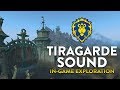 Tiragarde sound ingame exploration world of warcraft battle for azeroth
