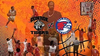 Conroe Tigers vs Oak Ridge War Eagles Varsity Boys Basketball 1-21-2023