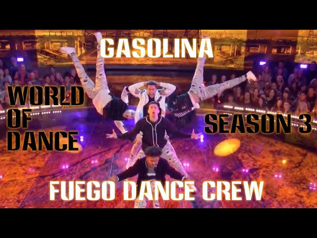 Gasolina TV Performance | Fuego Dance Crew | World Of Dance class=