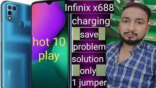 Infinix x688 charging save solution