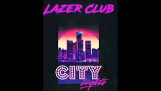 Lazer Club - Dont Stop Girl (INSTRUMENTAL)