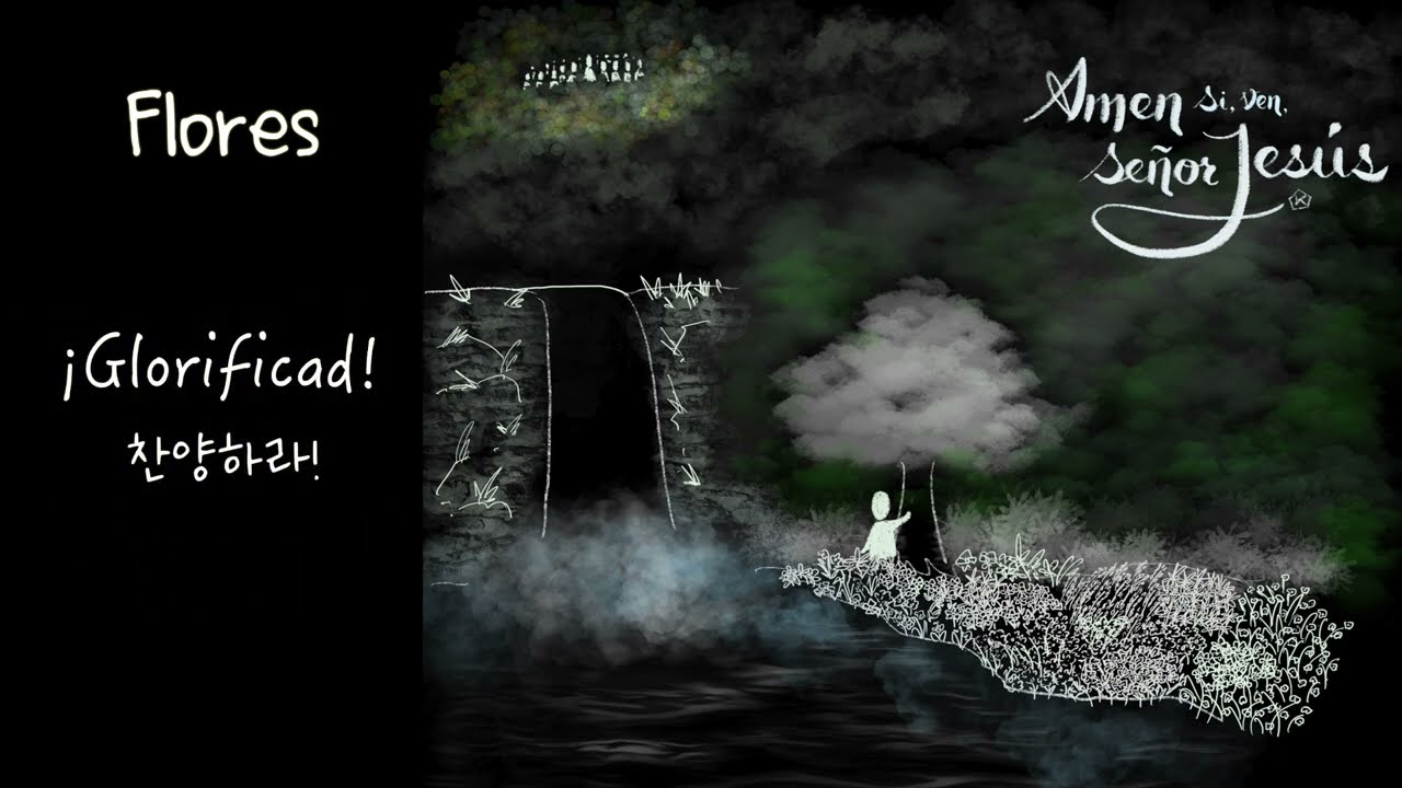 [Flores] “꽃들도” - Alabanza cristiana covered by Una piedra