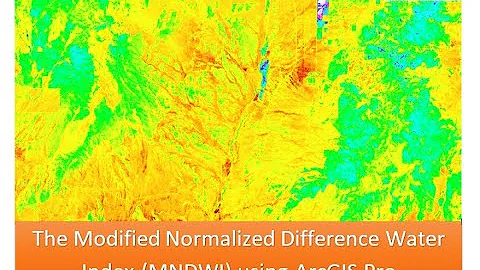 How to Make MNDWI Map Using ArcGIS | Step-by-Step  Modified Normalized Difference Water Index