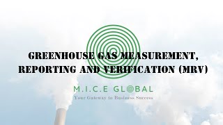 Greenhouse Gas Measurement, Reporting and Verification (MRV)