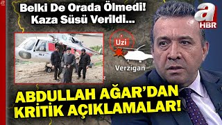 Reisi Hayatını Kaybetti! Helikopter Güzergah Dışı Mı Uçuyordu? Kaza Mı Sabotaj Mı? Ağar Yorumladı