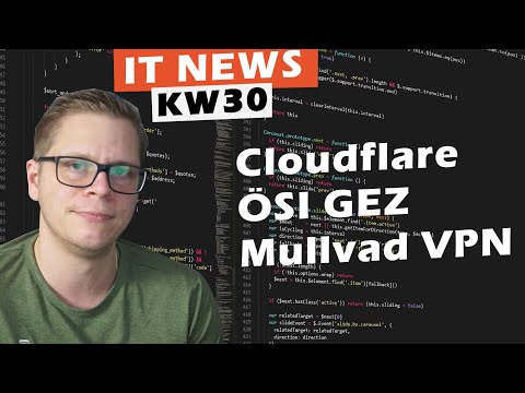 IT News KW30 - Cloudflare, BMW Abos, Ubiquiti & Mikrotik Updates, Ösi GEZ