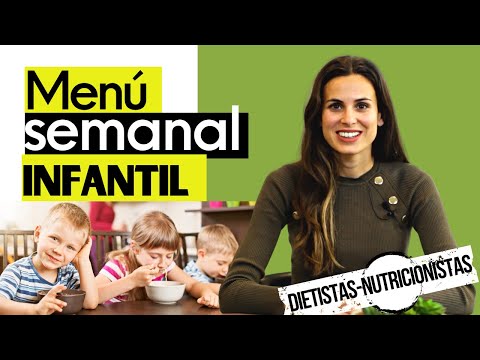 MENÚ SEMANAL INFANTIL | Menú y consejos para preparar un menú saludable para niños y niñas