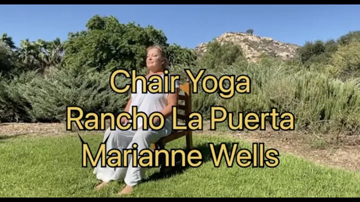 Chair Yoga at Rancho La Puerta with Marianne Wells