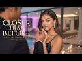 Closer Than Before — Luxury Romance After Dark | Official Music Video