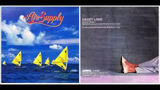 Air Supply  - Crazy Love