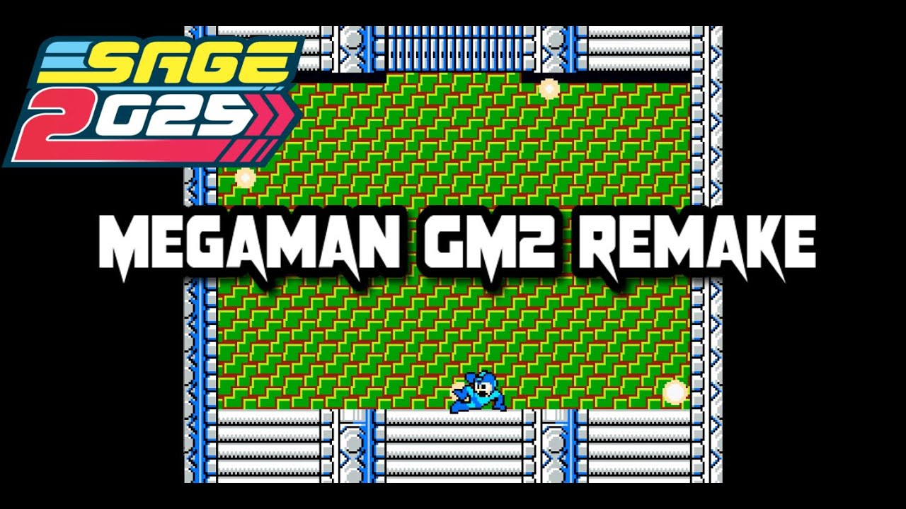 Megaman GM2 remake SAGE 2025 Demo