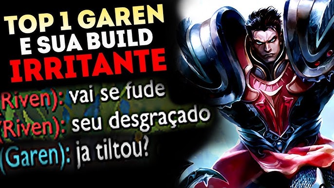 A BUILD PARECE HACK - BUILD TOP 1 GAREN - COUNTERANDO MORDEKAISER