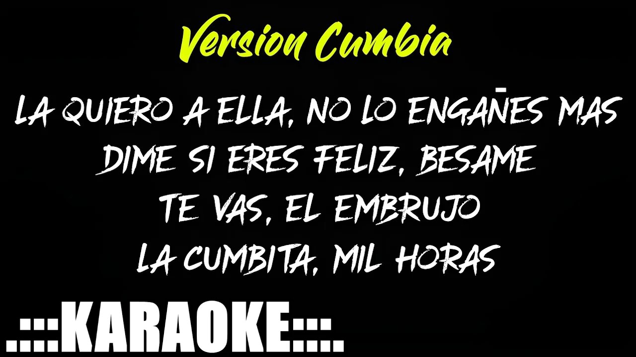 Version Cumbia Enganchado FULL ( KARAOKE PREM ♪ )