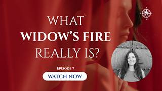 What Widow's Fire Really Is?  Jul 10, 2026
