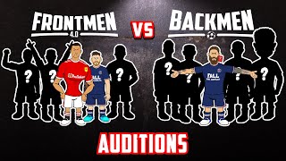 🎬Frontmen Season 4 - The Auditions!🎬 (Starring Ramos, Messi, Neymar, Mbappe, Ronaldo &amp; Backmen!)