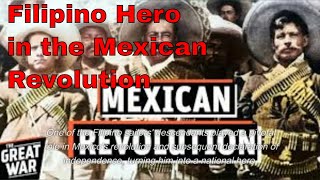 Filipino-Mexican Hero of the Mexican Revolution: Isidoro Montes De Oca