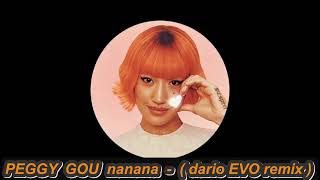 Peggy Gou - Nanana ( dario EVO Remix )