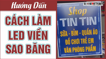 Làm viền led sao băng bảng quảng cáo như thế nào