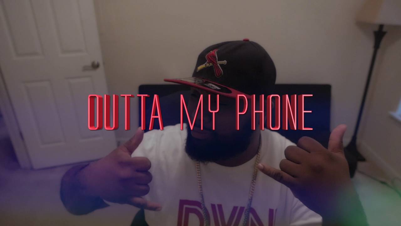 Dutch Jackson "Outta My Phone"  @dutchjackson1