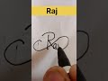 Raj name cute signature styil viral ytshorts youtubeshorts signature trending shorts