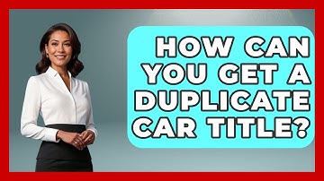 How Can You Get A Duplicate Car Title? - Car Performance Pros