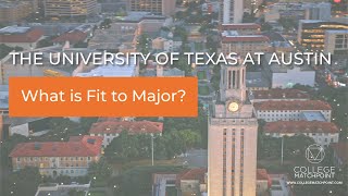 UT Admissions Insights: What is Fit to Major? by College MatchPoint 691 views 2 months ago 2 minutes, 30 seconds