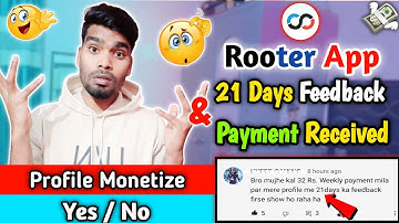 Rooter App Monetization Problem !!Rooter App 21dyas Feedback !! Rooter App 🤔