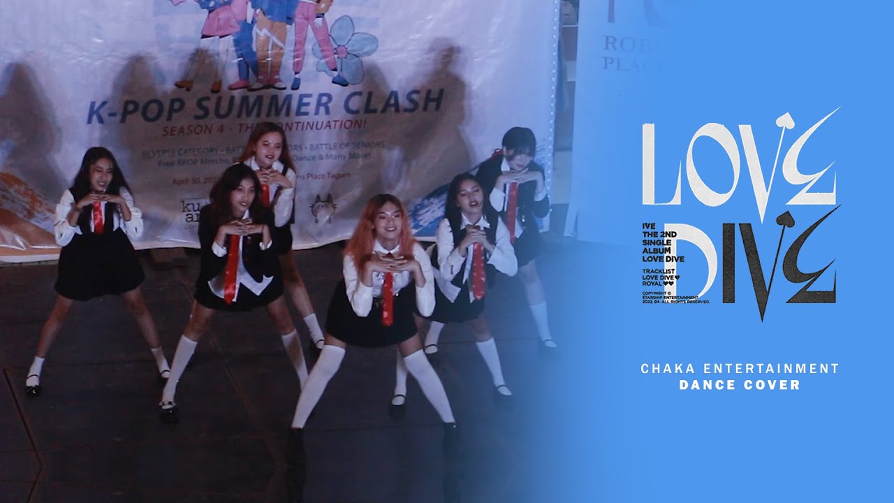 [KPOP IN PUBLIC] IVE (아이브) "LOVE DIVE" Live Dance Cover by IVECONIC - CHAKA ENTERTAINMENT