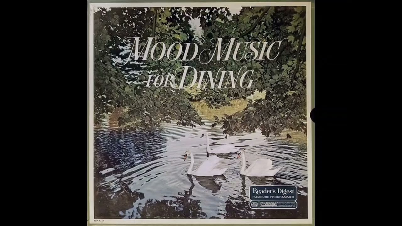 MOOD MUSIC FOR DINING (READER’S DIGEST MUSIC)/NORMAN PERCIVAL ; DOUGLAS GAMLEY & BOB DOCKER