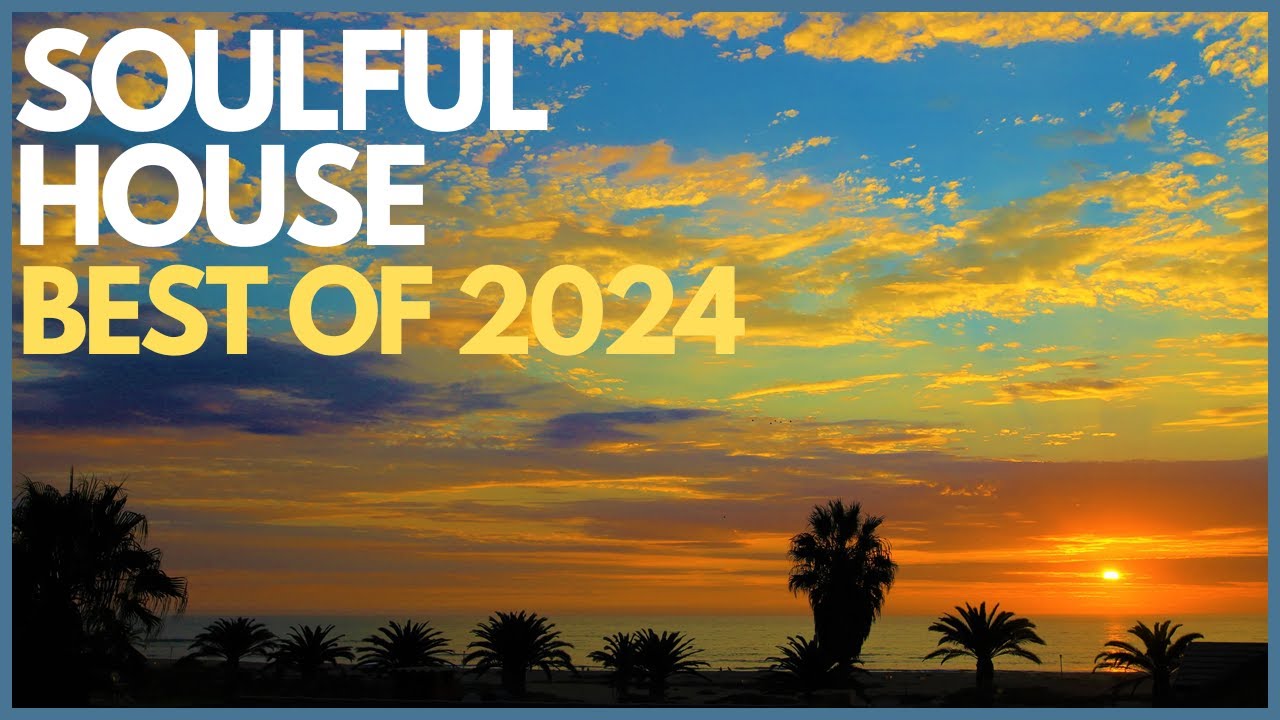 Mira Soulful House Mix: Best of 2024 | DHR Wrapped 2024 | Soulful House Music en YouTube Mira Soulful House Mix: Best of 2024 | DHR Wrapped 2024 | Soulful House Music en YouTube