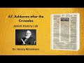 67.  Ashkenaz after the Crusades (Jewish History Lab)