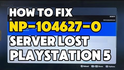 How To Fix PS5 Error NP-104627-0 your PlayStation console lost connection to the server
