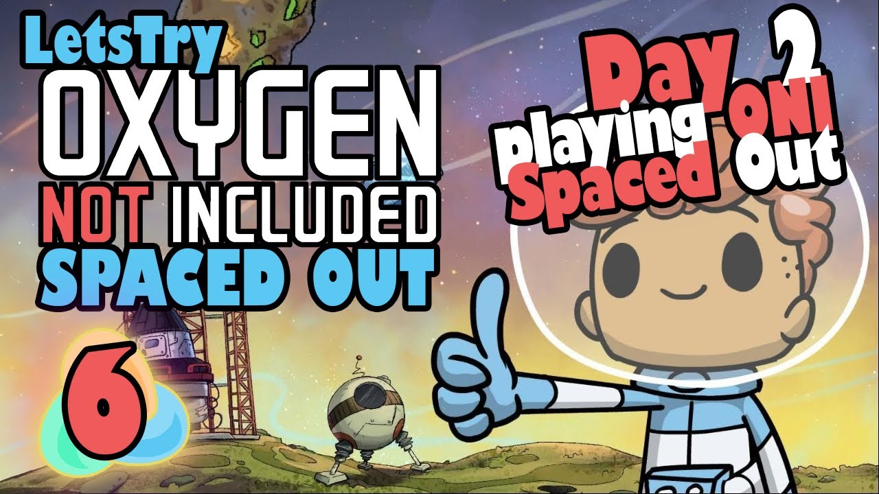 Oxygen Not Included Ep 6: A New Day! (Spaced Out DLC Gameplay Playthrough)