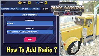 How to Add Radio? - Truck Simulator PRO USA screenshot 3