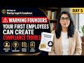 Your First 5 Employees Can Create Compliance Problem Employment Agreement for Startups Day 5