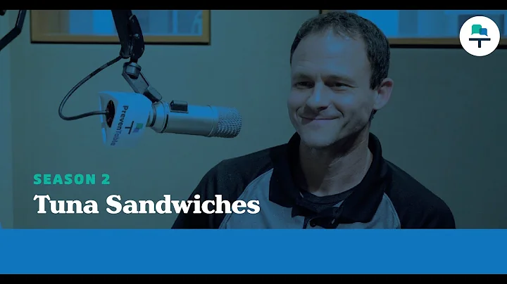 S2 Ep 19: Tuna Sandwiches