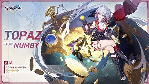 Honkai Star Rail TOPAZ NUMBY Gameplay