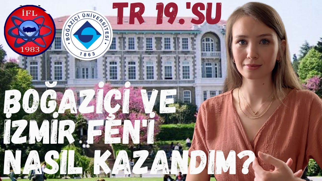 BOĞAZİÇİ'Nİ VE İZMİR FEN LİSESİ'Nİ NASIL KAZANDIM? Nasıl ders çalıştım, çekim yasası, anda kalmak