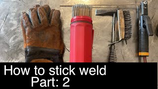 How to stick weld 👨🏻‍🏭: What is arc force (Series Part 2)