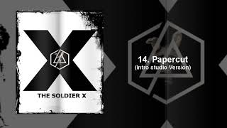 PAPERCUT (Extended intro vocals) The Soldier 10 Linkin Park