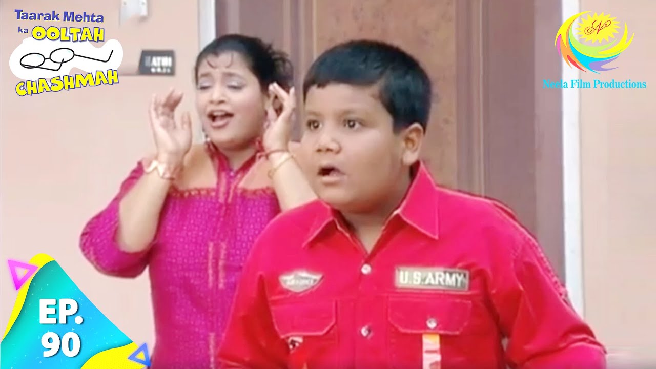 Taarak Mehta Ka Ooltah Chashmah   Episode 90   Full Episode