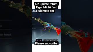 4.2 update return tiger 🐅 M 416 in the fast ultimate set #viral #pubgmobile #shorts