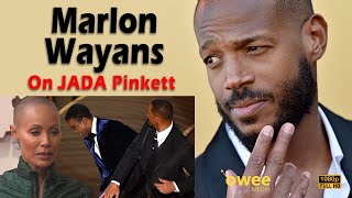 On Jada Pinkett Smith - Marlon Wayans