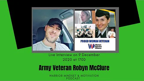 Podcast interview with Army Veteran Robyn McClure