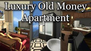 Building a Luxury Old Money Apartment! Sims 4 Speedbuild